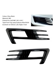 For Golf 7 MK7 2013-2017 Gloss Black Car Bumper Grille Fog Lights Cover Trim